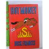 Image 4 : (3) Books - Dick Francis The Edge, Dick Francis Field Of Thirteen,  Dick Francis Hot Money