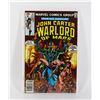 Image 1 : MARVEL JOHN CARTER, WARLORD OF MARS #16 (1978)