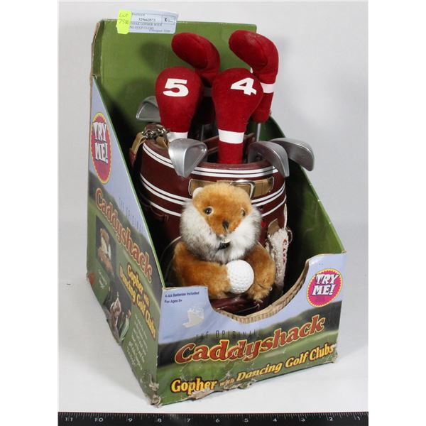 CADDYSHACK GOPHER WITH DANCING GOLF CLUBS