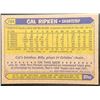 Image 2 : 1987 TOPPS CAL RIPKEN JR. (HOF)