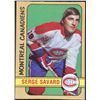 Image 1 : 1972-73 O-PEE-CHEE SERGE SAVARD (HOF)