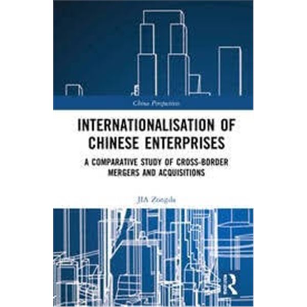 NEW HARDCOVER- INTERNATIONALISATION OF CHINESE ENT