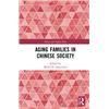 Image 1 : NEW HARDCOVER- AGING FAMILIES IN CHINESE SOCIETY