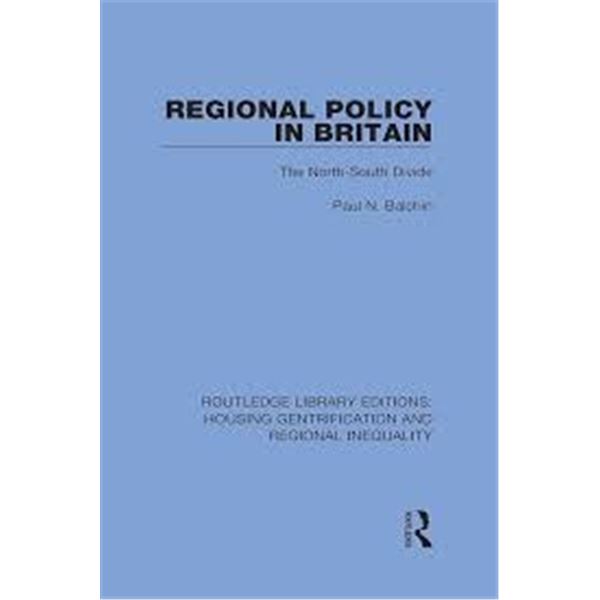 NEW HARDCOVER- REGIONAL POLICY IN BRITAIN