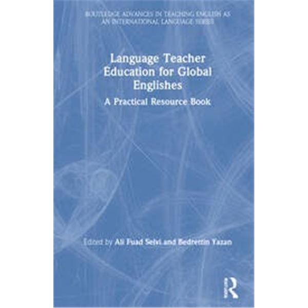 NEW HARDCOVER- LANGUAGE TEACHER EDUCATION FOR GLOB