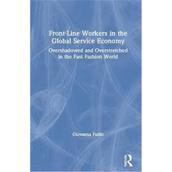 NEW HARDCOVER- FRONT-LINE WORKERS IN THE GLOBAL