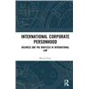 Image 1 : NEW HARDCOVER- INTERNATIONAL CORPORATE PERSONHOOD