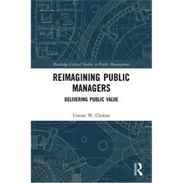 NEW HARDCOVER- REIMAGINING PUBLIC MANAGERS
