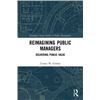 Image 1 : NEW HARDCOVER- REIMAGINING PUBLIC MANAGERS