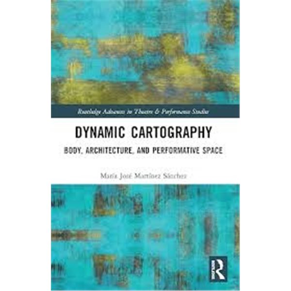 NEW HARDCOVER- DYNAMIC CARTOGRAPHY