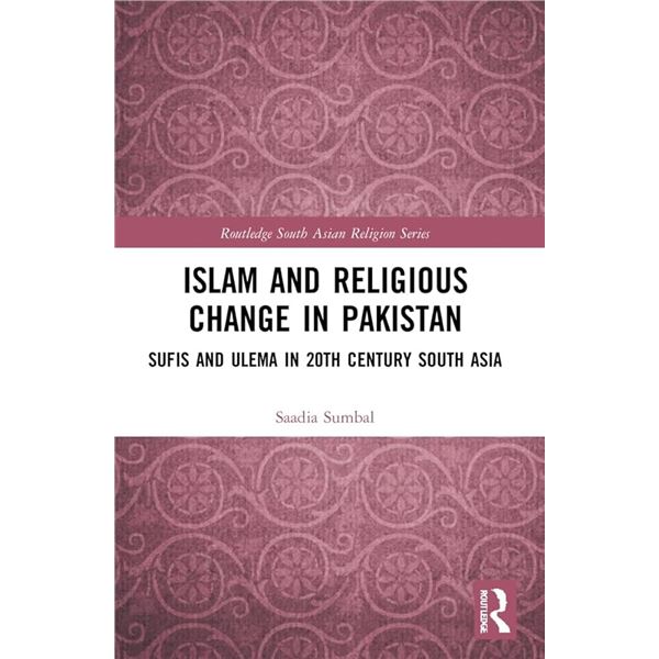 NEW HARDCOVER- ISLAM AND RELIGIOUS CHANGE IN PAKIS