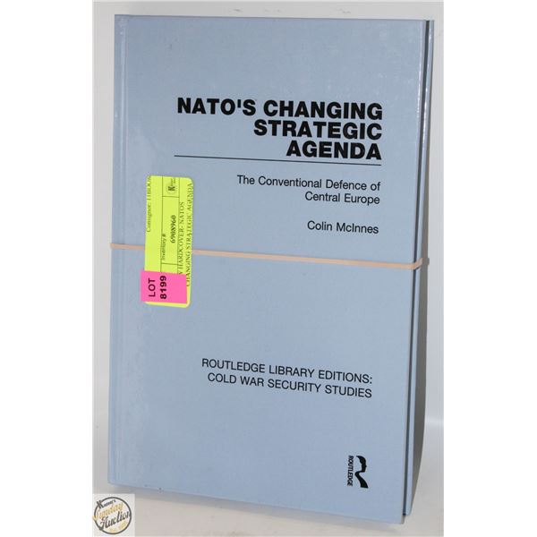 NEW HARDCOVER- NATOS CHANGING STRATEGIC AGENDA