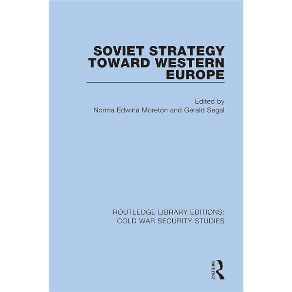 NEW HARDCOVER- SOVIET STRATEGY TOWARD WESTERN EURO