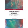 Image 1 : NEW HARDCOVER- EVERYDAY BORDER STRUGGLES