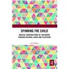 Image 1 : NEW HARDCOVER- SPINNING THE CHILD
