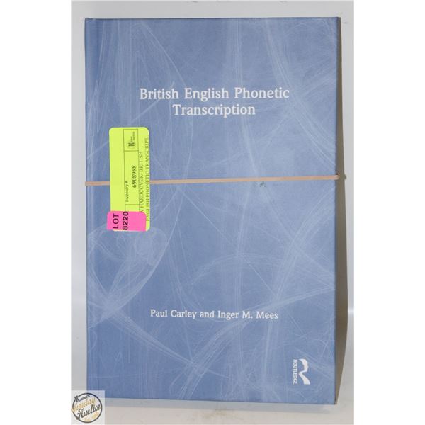 NEW HARDCOVER- BRITISH ENGLISH PHONETIC TRANSCRIPT