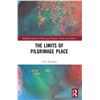 Image 1 : NEW HARDCOVER- THE LIMITS OF PILGRIMAGE PLACE