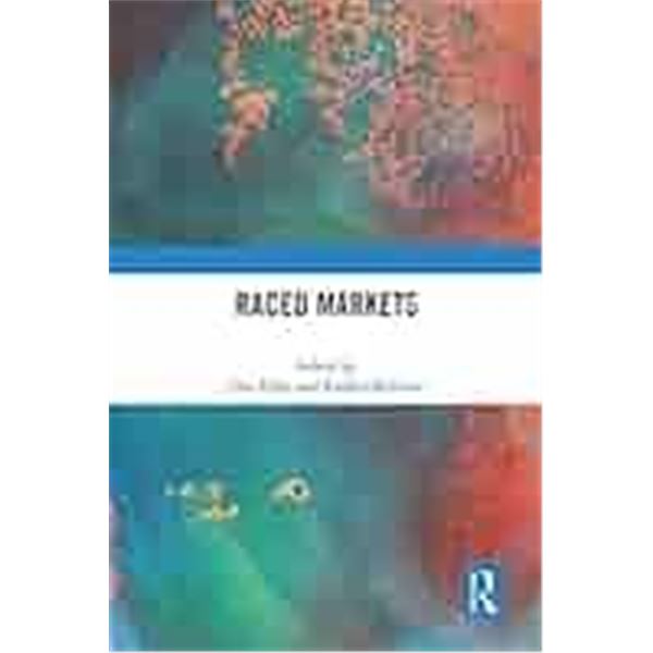 NEW HARDCOVER- RACED MARKETS