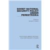 Image 1 : NEW HARDCOVER- SOVIET NATIONAL SECURITY POLICY UND