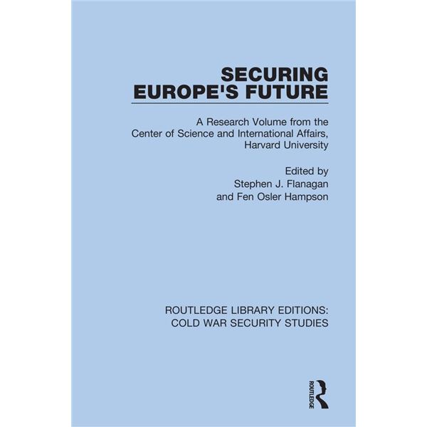 NEW HARDCOVER- SECURING EUROPES FUTURE