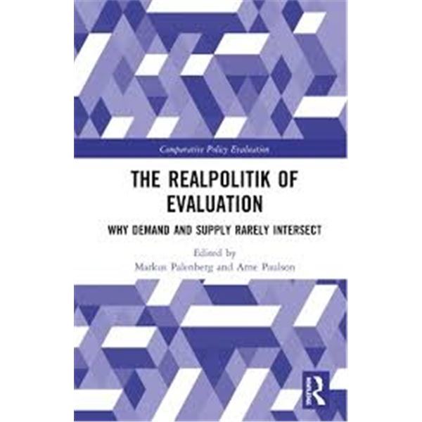 NEW HARDCOVER- THE REALPOLITIK OF EVALUATION