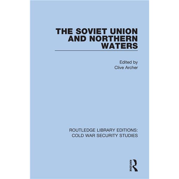 NEW HARDCOVER- THE SOVIET UNION AND NORTHERN WATER