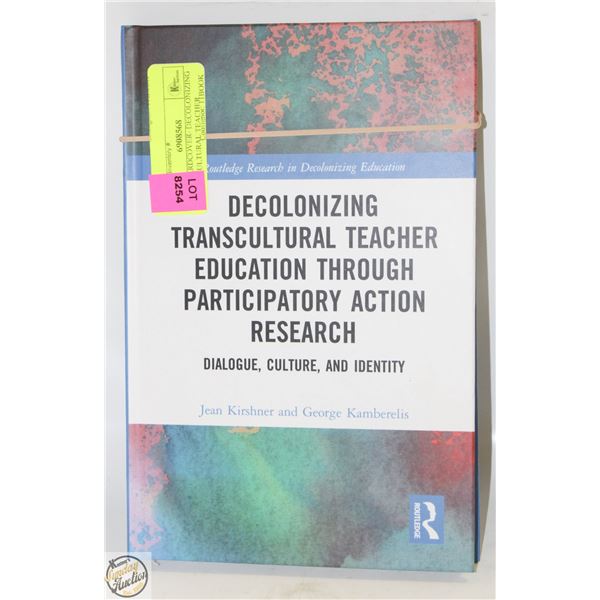 NEW HARDCOVER- DECOLONIZING TRANSCULTURAL TEACHER
