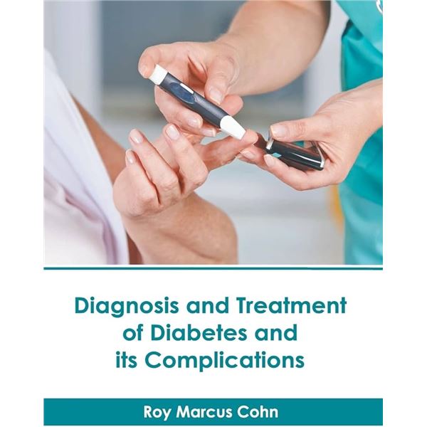 NEW HARDCOVER- DIAGNOSIS AND TREATMENT OF DIABETES