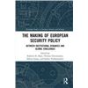 Image 1 : NEW HARDCOVER- THE MAKING OF EUROPEAN SECURITY POL