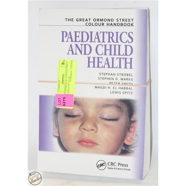 NEW PAPERBACK- PAEDIATRICS AND CHILD HEALTH