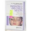 Image 1 : NEW PAPERBACK- PAEDIATRICS AND CHILD HEALTH