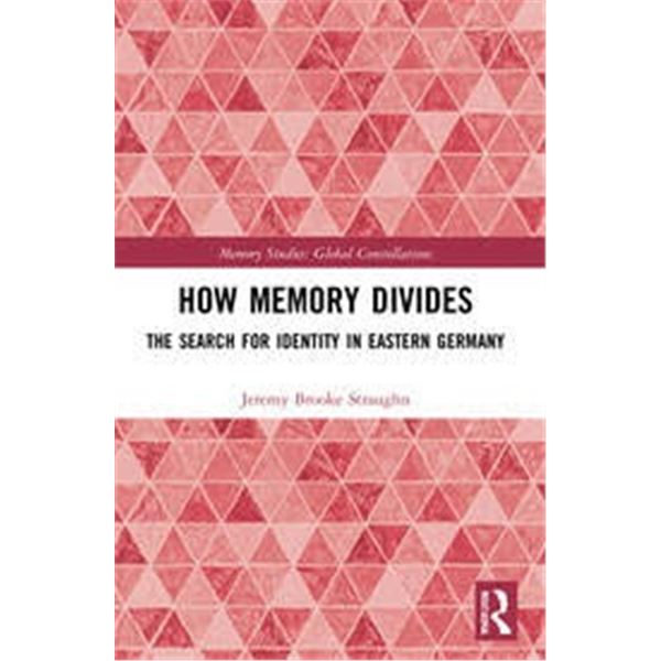 NEW HARDCOVER- HOW MEMORY DIVIDES