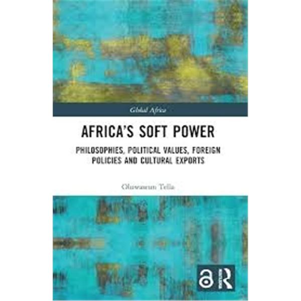 NEW HARDCOVER- AFRICAS SOFT POWER