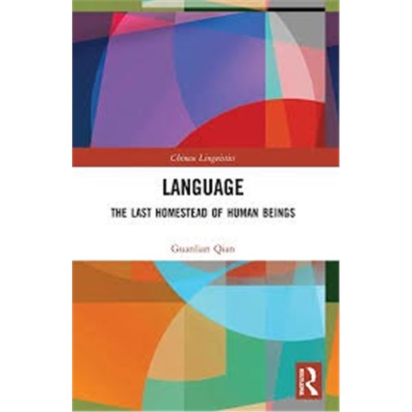 NEW HARDCOVER- LANGUAGE THE LAST HOMESTEAD OF HUMA