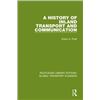 Image 1 : NEW HARDCOVER- A HISTORY OF INLAND TRANSPORT AND C