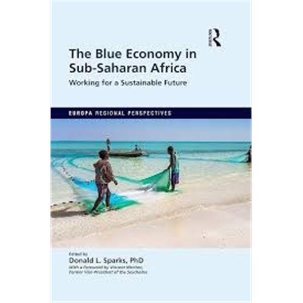 NEW HARDCOVER- THE BLUE ECONOMY IN SUB-SAHARAN AFR