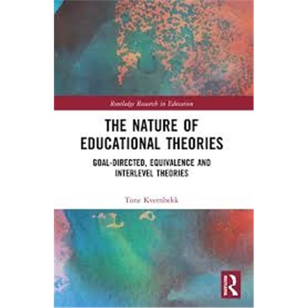 NEW HARDCOVER- THE NATURE OF THE EDUCATIONAL THEOR