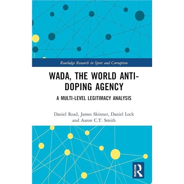 NEW HARDCOVER- WADA THE WORLD ANTI-DOPING AGENCY