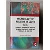 Image 1 : NEW HARDCOVER- ARCHAEOLOGY OF RELIGION IN SOUTH AS