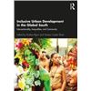 Image 1 : NEW HARDCOVER- INCLUSIVE URBAN DEVELOPMENT IN THE