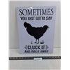 Image 1 : Metal Wall Art "Cluck It" - 12" x 16"
