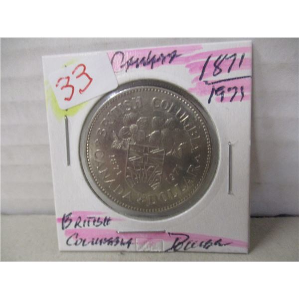 1871 - 1971 BRITISH COLUMBIA CANADA DOLLAR