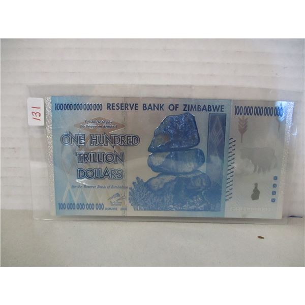 RESERVE BANK OF ZAMBABWE 100 TRILLION DOLLAR BANK NOTE