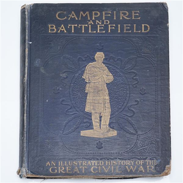 Campfire and Battlefield, 1904 Illustrated Civil War History