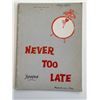 Image 3 : Never Too Late cast signed program