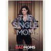 Image 1 : The Single Mom signed photo