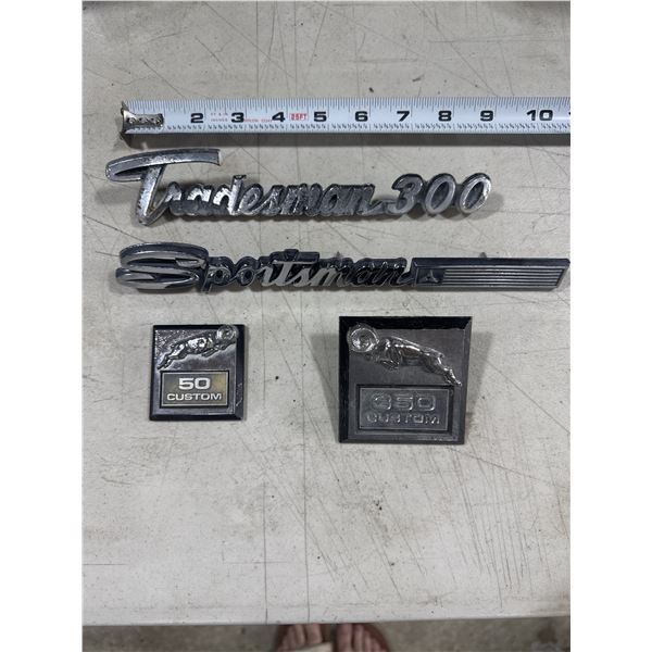 Tradesman 300, sportsman, 50 custom and 350 custom badges