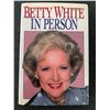Image 2 : Betty White in Person signed book