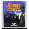 Image 1 : GHOSTS AND POLTERGEISTS: TRUE STORIES FROM