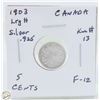 Image 1 : CDN 5 CENT COLLECTION SILVER 1903 COIN